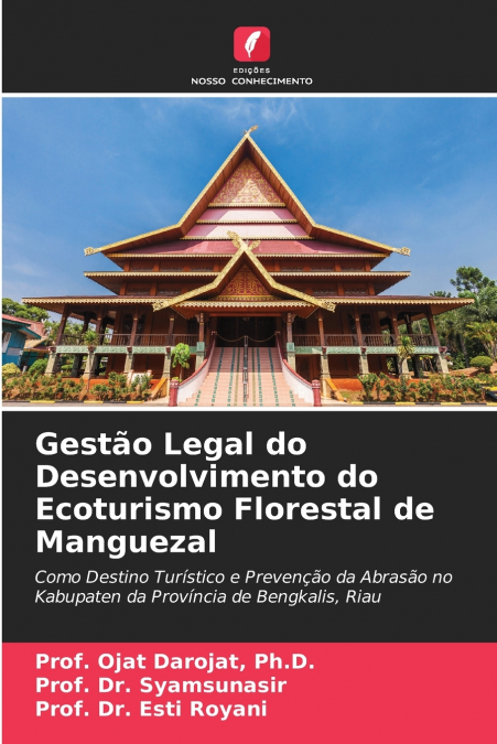 Gestão Legal do Desenvolvimento do Ecoturismo Florestal de Manguezal