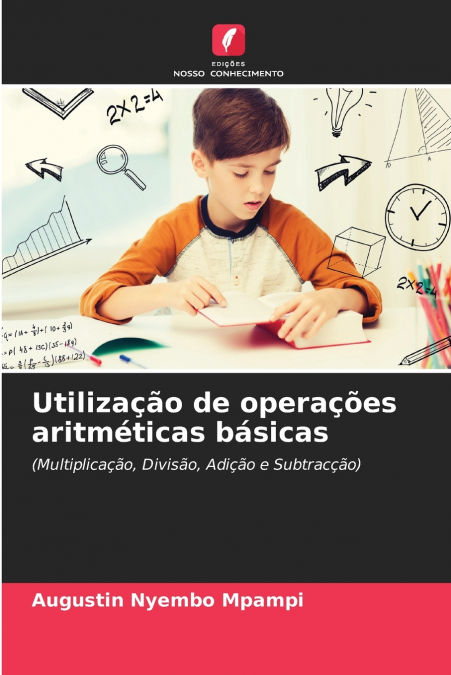Utilização de operações aritméticas básicas