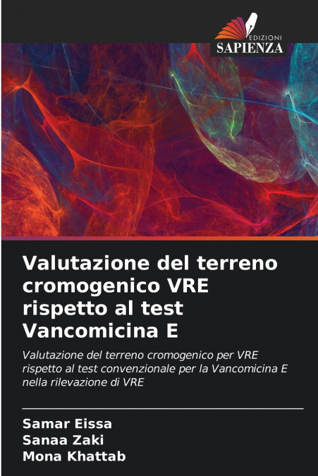 Valutazione del terreno cromogenico VRE rispetto al test Vancomicina E