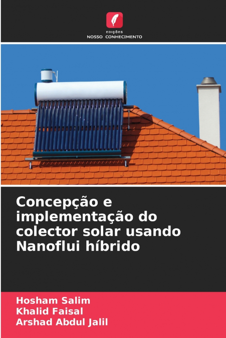 Concepção e implementação do colector solar usando Nanoflui híbrido