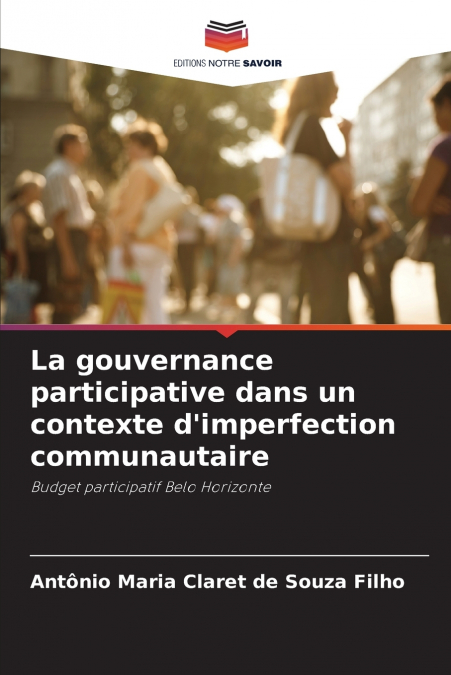La gouvernance participative dans un contexte d’imperfection communautaire