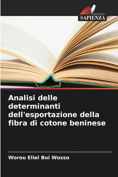 Analisi delle determinanti dell’esportazione della fibra di cotone beninese