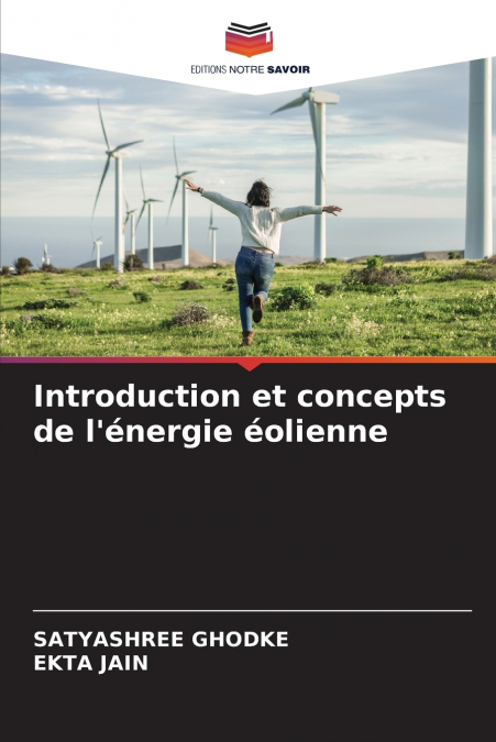 Introduction et concepts de l’énergie éolienne