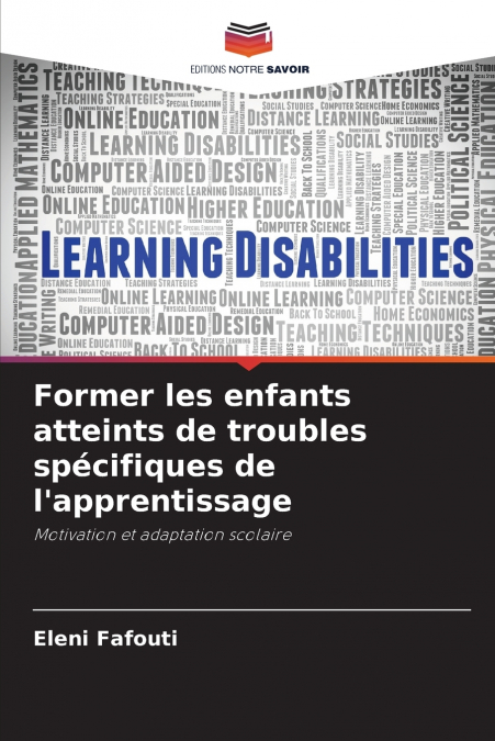Former les enfants atteints de troubles spécifiques de l’apprentissage