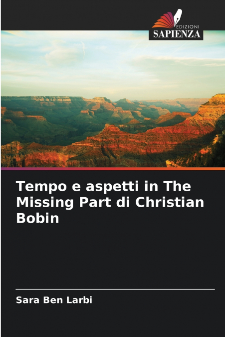 Tempo e aspetti in The Missing Part di Christian Bobin
