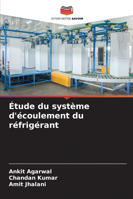 Étude du système d’écoulement du réfrigérant