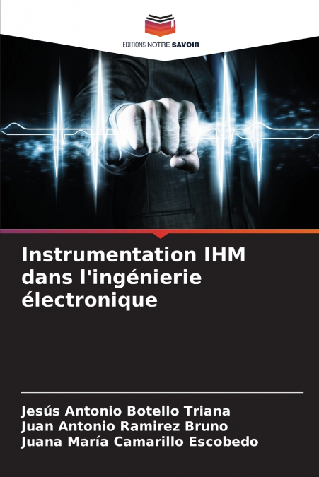 Instrumentation IHM dans l’ingénierie électronique