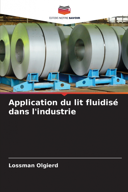 Application du lit fluidisé dans l’industrie