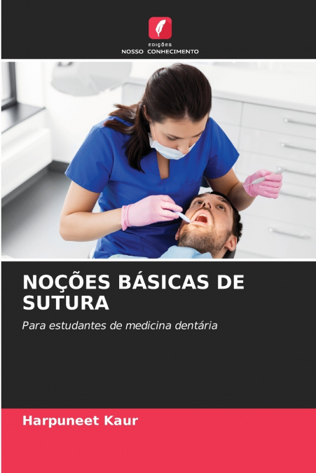 NOÇÕES BÁSICAS DE SUTURA