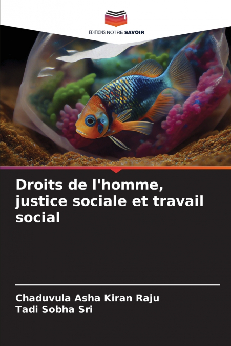 Droits de l’homme, justice sociale et travail social