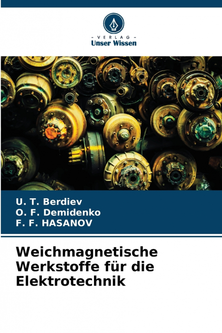 Weichmagnetische Werkstoffe für die Elektrotechnik