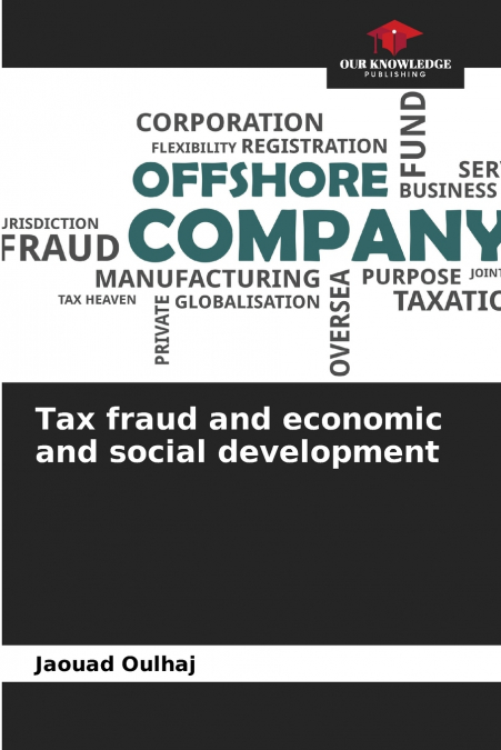Tax fraud and economic and social development