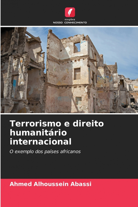 Terrorismo e direito humanitário internacional