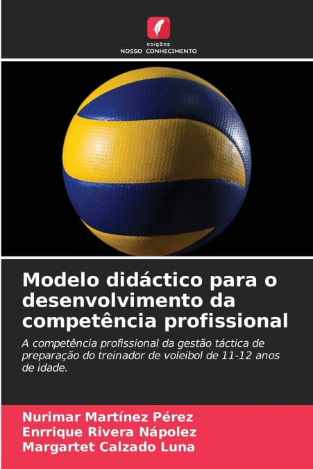 Modelo didáctico para o desenvolvimento da competência profissional