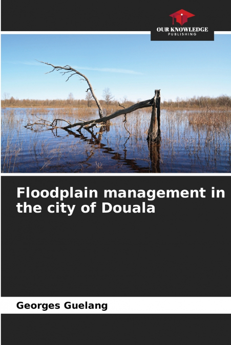 Floodplain management in the city of Douala