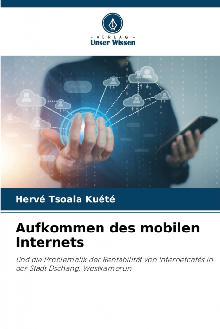 Aufkommen des mobilen Internets
