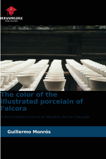 The color of the illustrated porcelain of l’alcora