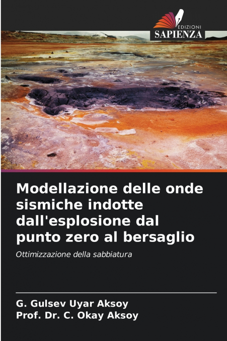 Modellazione delle onde sismiche indotte dall’esplosione dal punto zero al bersaglio