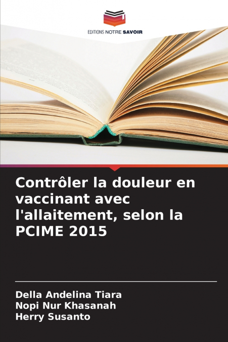 Contrôler la douleur en vaccinant avec l’allaitement, selon la PCIME 2015
