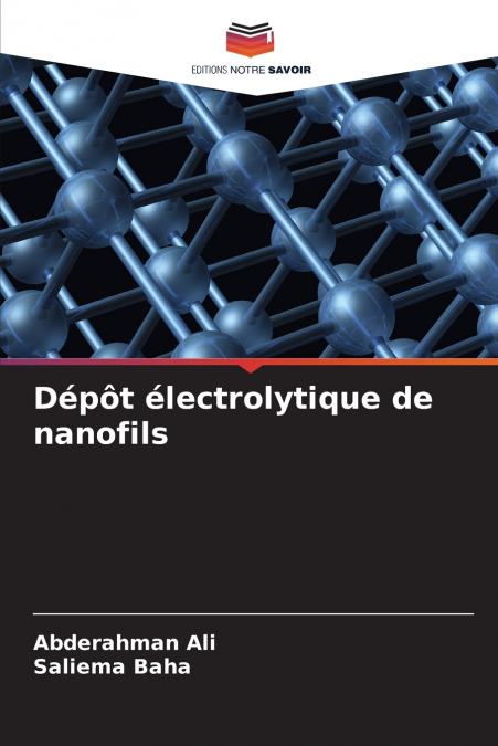 Dépôt électrolytique de nanofils