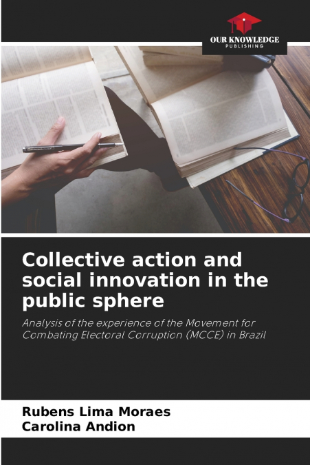 Collective action and social innovation in the public sphere