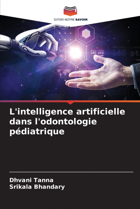 L’intelligence artificielle dans l’odontologie pédiatrique