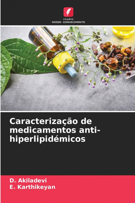 Caracterização de medicamentos anti-hiperlipidémicos