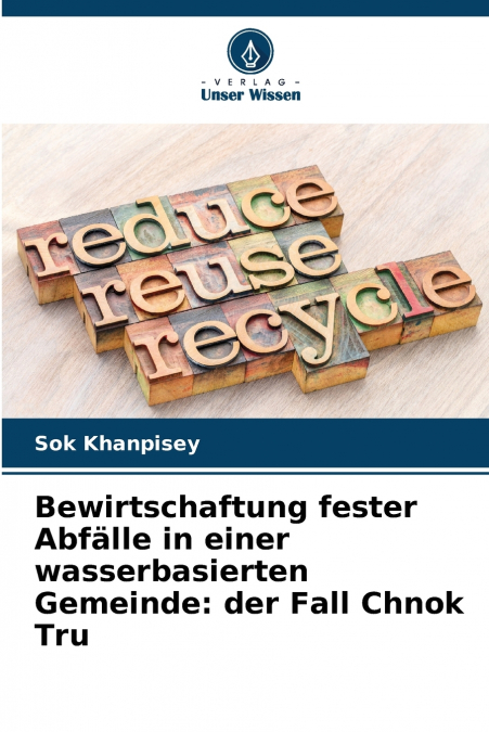 Bewirtschaftung fester Abfälle in einer wasserbasierten Gemeinde