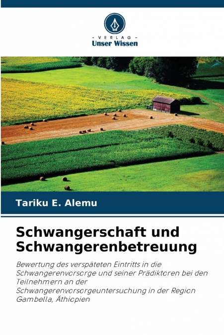 Schwangerschaft und Schwangerenbetreuung