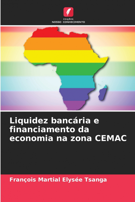 Liquidez bancária e financiamento da economia na zona CEMAC