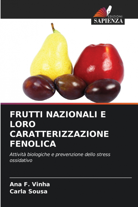 FRUTTI NAZIONALI E LORO CARATTERIZZAZIONE FENOLICA