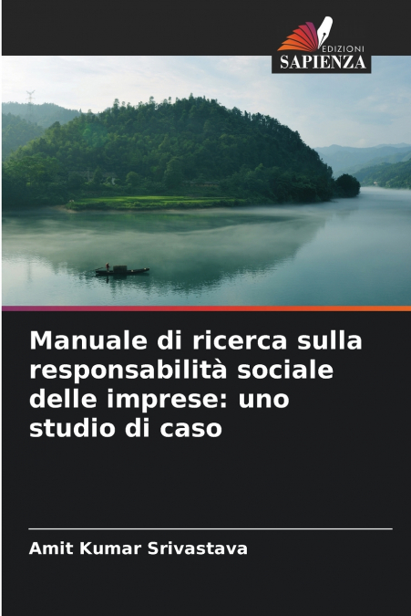 Manuale di ricerca sulla responsabilità sociale delle imprese