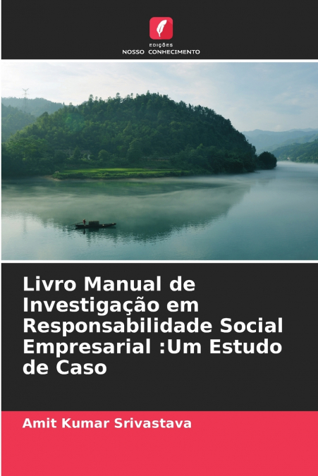 Livro Manual de Investigação em Responsabilidade Social Empresarial