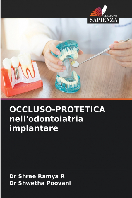 OCCLUSO-PROTETICA nell’odontoiatria implantare
