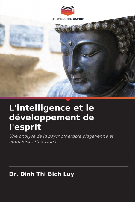 L’intelligence et le développement de l’esprit