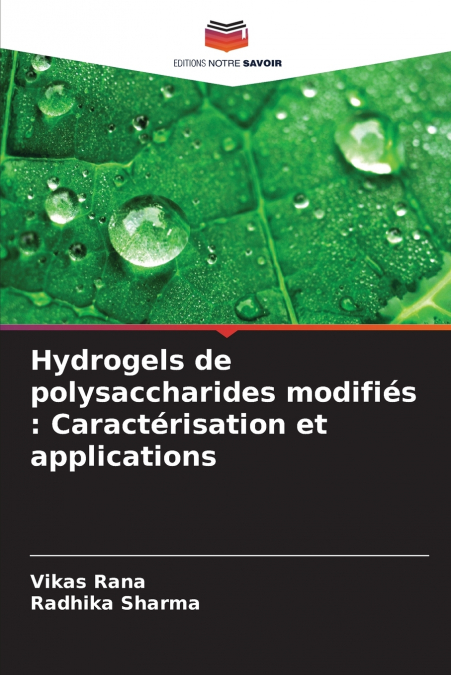 Hydrogels de polysaccharides modifiés