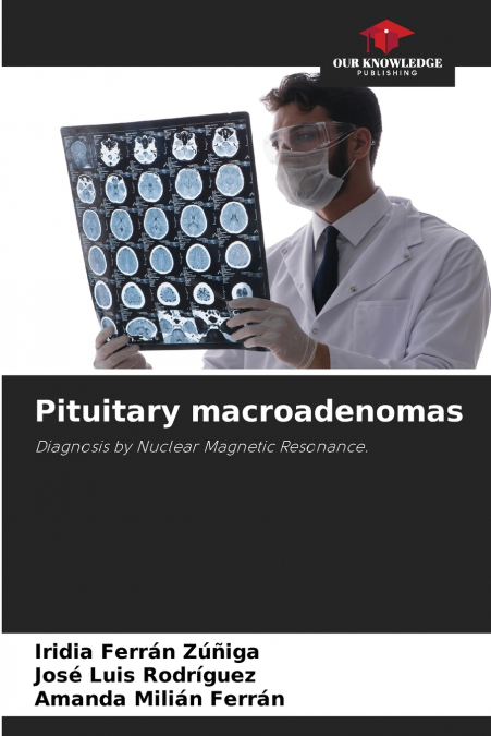 Pituitary macroadenomas
