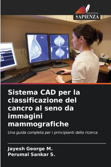 Sistema CAD per la classificazione del cancro al seno da immagini mammografiche