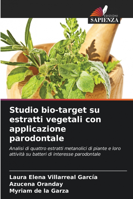 Studio bio-target su estratti vegetali con applicazione parodontale