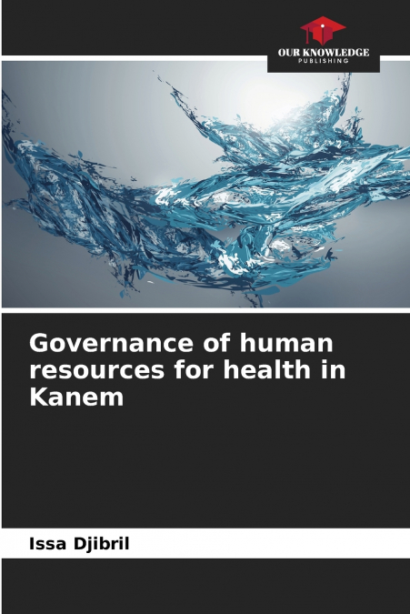 Governance of human resources for health in Kanem