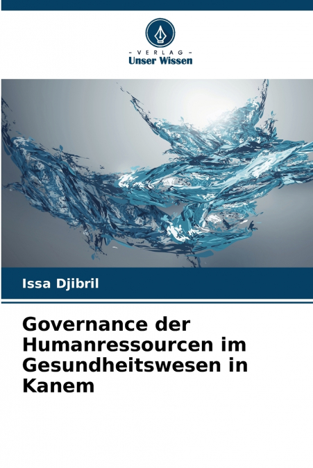 Governance der Humanressourcen im Gesundheitswesen in Kanem