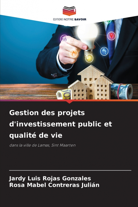Gestion des projets d’investissement public et qualité de vie