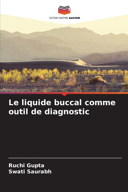 Le liquide buccal comme outil de diagnostic