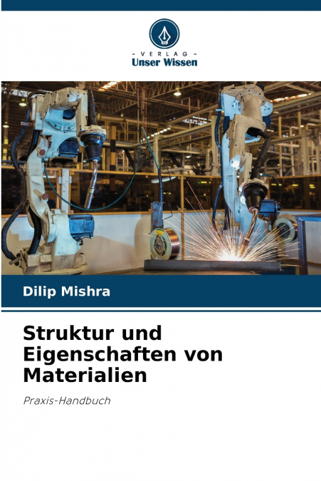 Struktur und Eigenschaften von Materialien