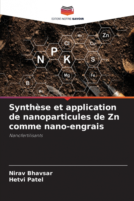 Synthèse et application de nanoparticules de Zn comme nano-engrais