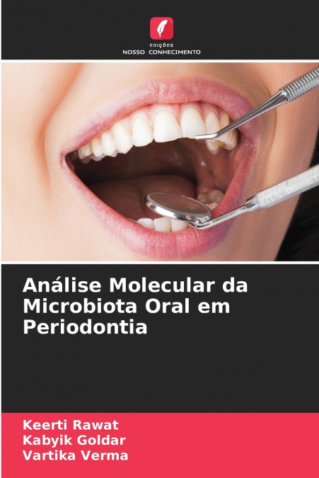 Análise Molecular da Microbiota Oral em Periodontia
