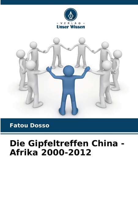 Die Gipfeltreffen China - Afrika 2000-2012
