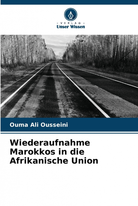 Wiederaufnahme Marokkos in die Afrikanische Union