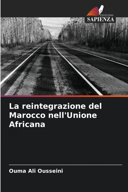 La reintegrazione del Marocco nell’Unione Africana