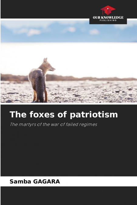The foxes of patriotism
